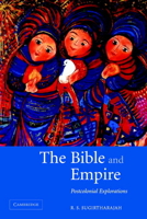 The Bible and Empire: Postcolonial Explorations 0521531918 Book Cover