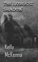 The Longest Shadow 1072307588 Book Cover