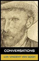 Conversations with Van Gogh 1907355952 Book Cover