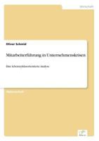 Mitarbeiterfuhrung in Unternehmenskrisen 3838636228 Book Cover