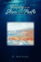 Sleeping in the Arms of the Pacific 1441537511 Book Cover
