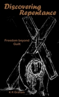 Discovering Repentance 1304239543 Book Cover