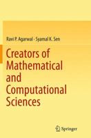 Creators of Mathematical and Computational Sciences 3319108697 Book Cover