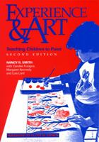 Experience and Art: Teaching Children to Paint 0807733121 Book Cover