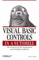 Visual Basic Controls in a Nutshell (In a Nutshell) 1565922948 Book Cover