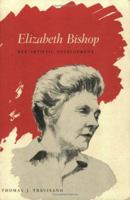 Elizabeth Bishop: Her Artistic Development 0813912261 Book Cover