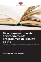 Développement socio-environnemental: programmes de qualité de vie (French Edition) 6207676440 Book Cover