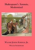Shakespearea's Sonnets, Modernized 108204430X Book Cover
