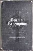 Mountain Redemption 1937854361 Book Cover