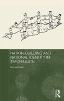Nation-Building and National Identity in Timor-Leste 0367025248 Book Cover