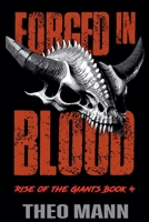 Forged In Blood 1991425333 Book Cover