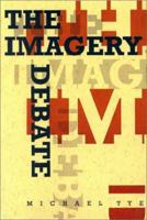 The Imagery Debate (Representation and Mind) 0262200864 Book Cover