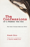 The Confessions of a Number One Son: The Great Chinese American Novel 0824838920 Book Cover