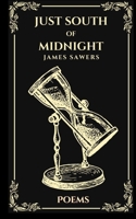 Just South of Midnight B0CPVT9DT9 Book Cover