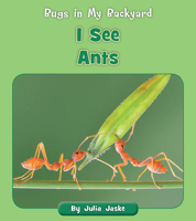 I See Ants 153419889X Book Cover