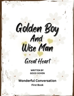 Golden Boy and Wise Man B0GYZVDW7Q Book Cover