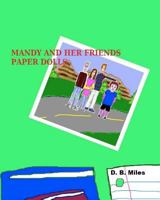 Mandy and Her Friends Paper Dolls 148115771X Book Cover