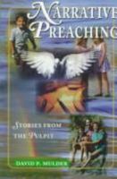 Narrative Preaching: Stories from the Pulpit 0570048613 Book Cover