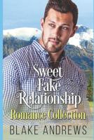Sweet Fake Relationship Romance Collection 109611254X Book Cover