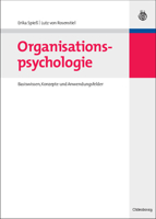 Organisationspsychologie: Basiswissen, Konzepte Und Anwendungsfelder 3486583395 Book Cover