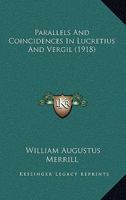 Parallels And Coincidences In Lucretius And Vergil 116657606X Book Cover