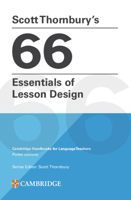 Scott Thornbury's 66 Essentials of Lesson Design Paperback (Cambridge Handbooks for Language Teachers) 1009793691 Book Cover