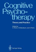 Cognitive Psychotherapy: Theory & Practice 3642733956 Book Cover