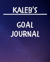 Kaleb's Goal Journal: 2020 New Year Planner Goal Journal Gift for Kaleb / Notebook / Diary / Unique Greeting Card Alternative 1676914293 Book Cover