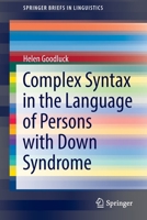Complex Syntax in the Language of Persons with Down Syndrome 3030964396 Book Cover