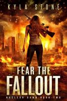 Fear the Fallout 1945410337 Book Cover