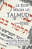 Le Juif selon le Talmud 1637907958 Book Cover