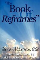 The Book of Reframes 1409204170 Book Cover