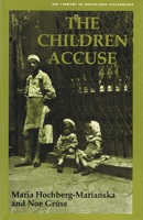 The Children Accuse 0853033129 Book Cover