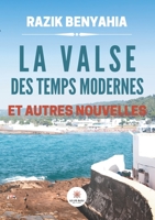 La valse des temps moderneset autres nouvelles null Book Cover