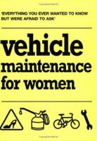 Vehicle Maintenance for Women 1844032582 Book Cover