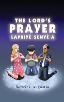 The Lord's Prayer : Priye Senye A 1733076735 Book Cover