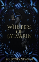 Whispers of Sylvarin B0HKLX2PH9 Book Cover