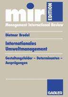 Internationales Umweltmanagement: Gestaltungsfelder Determinanten Auspragungen 3409137874 Book Cover