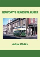 Newport's Municipal Buses 191379704X Book Cover