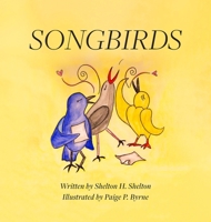 Songbirds 1970037555 Book Cover
