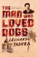 El hombre que amaba a los perros 1908524448 Book Cover