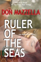 RULER OF?THE SEAS-An Admiral's Diary 1590190076 Book Cover
