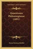 Quaestiones Philostorgianae (1891) 1160233586 Book Cover