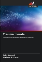 Trauma morale (Italian Edition) 6209535232 Book Cover