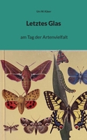 Letztes Glas (German Edition) 3769326369 Book Cover