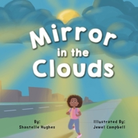 Mirror in the Clouds 1092875646 Book Cover