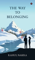 The Way to Belonging B0FKT6BPVZ Book Cover