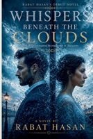 Whispers Beneath the Clouds 1067553908 Book Cover