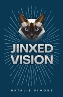 Jinxed Vision B096TJLP4X Book Cover