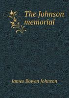 The Johnson Memorial 5518813600 Book Cover